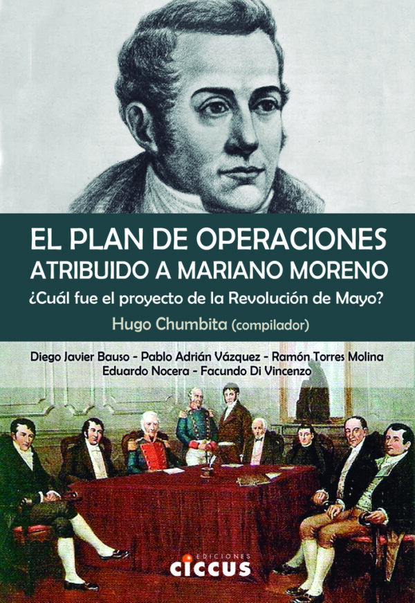 El plan de operaciones atribuido a Mariano Moreno