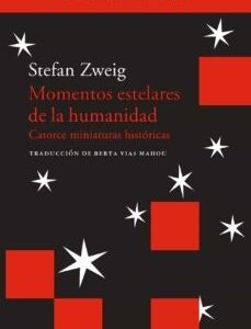 Momentos estelares de la humanidad
