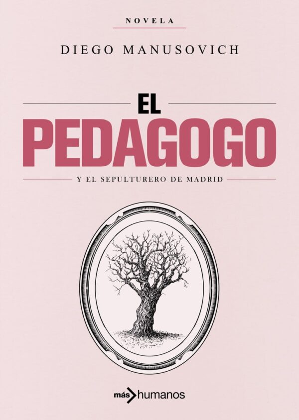 Pedagogo y el sepulturero de Madrid