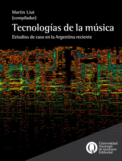 liut-tecnologias-de-la-musica_tapa-web__2 Tecnologías de la música