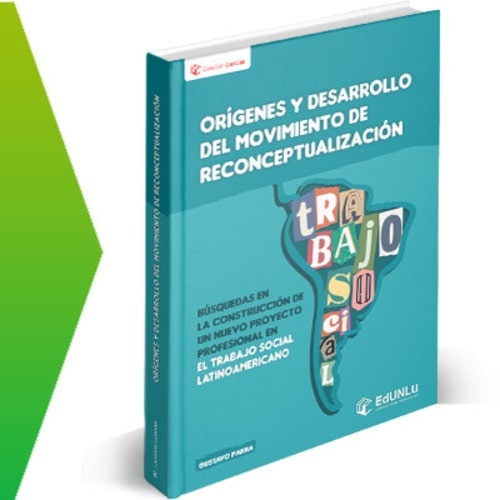 9786316582065.jpg Orígenes y desarrollo del Movimiento de Reconceptualización
