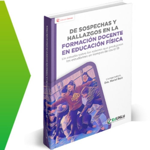 9786316582096.jpg De sospechas y hallazgos en la formación docente en Educación Física