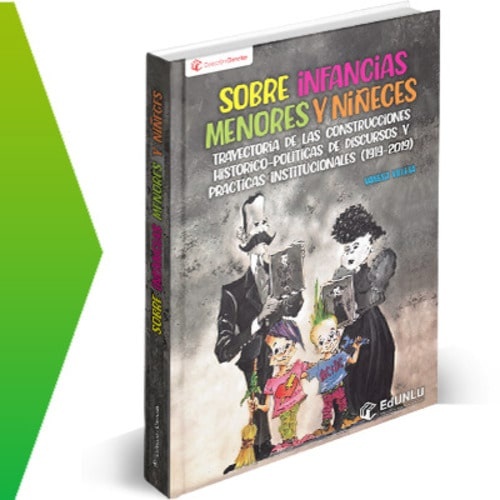 9786316582126.jpg Sobre Infancias, Menores y Niñeces
