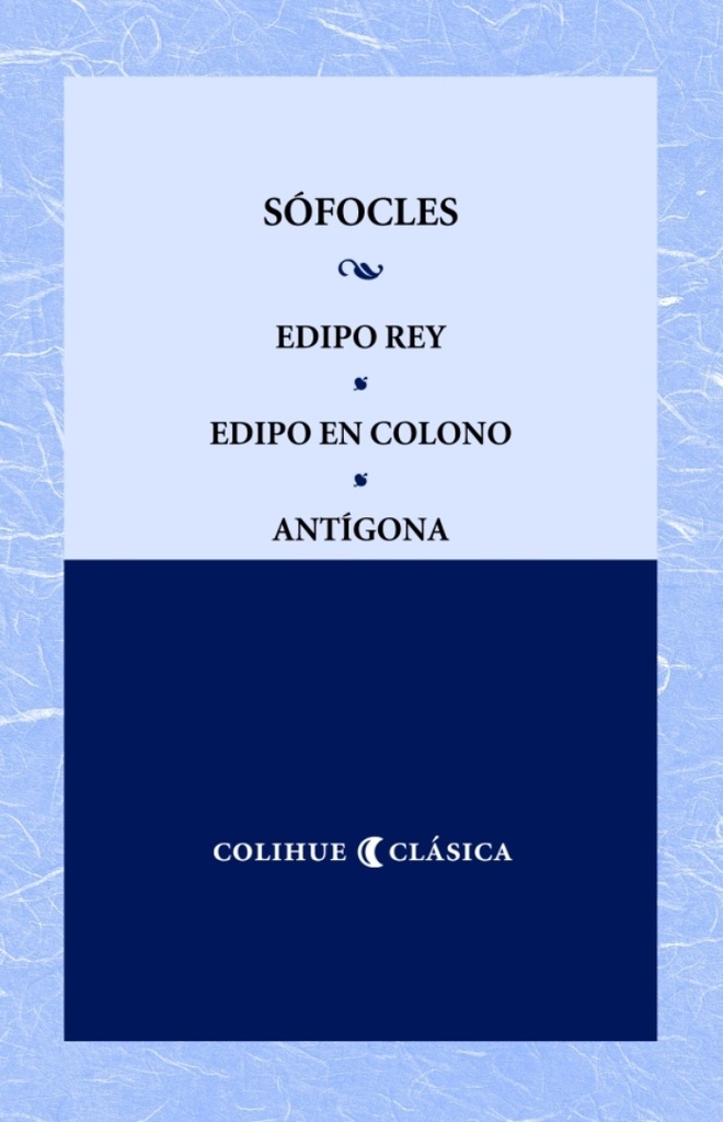 Edipo Rey, Antígona y Edipo en Colono