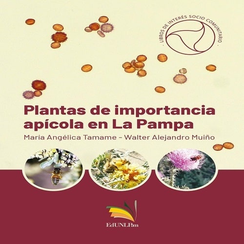 Plantas de importancia apícola en La Pampa.