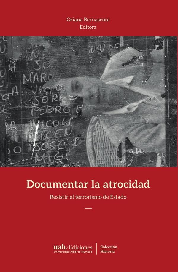 9789563572605.jpg Documentar la atrocidad