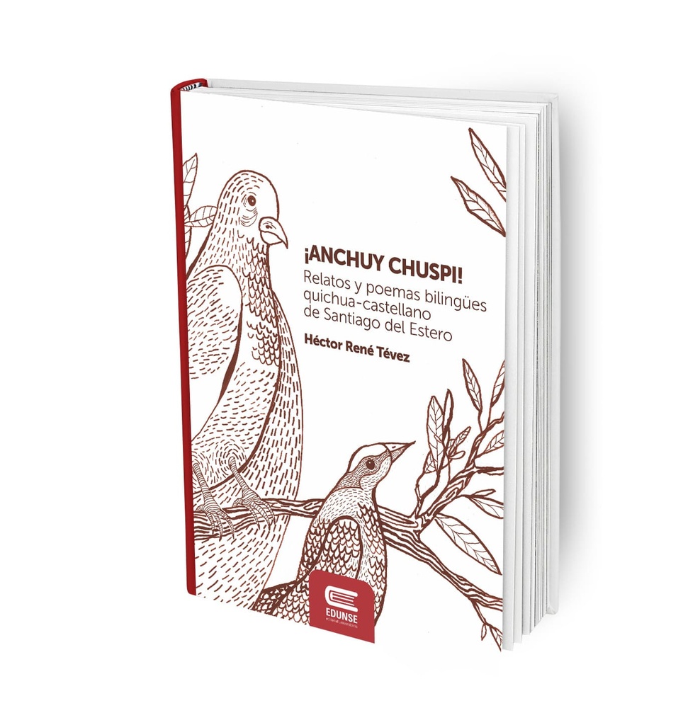 ¡Anchuy Chuspi!