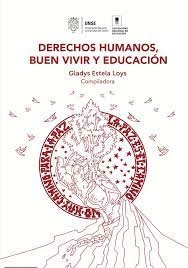 Derechos Humanos, Buen Vivir y Educación