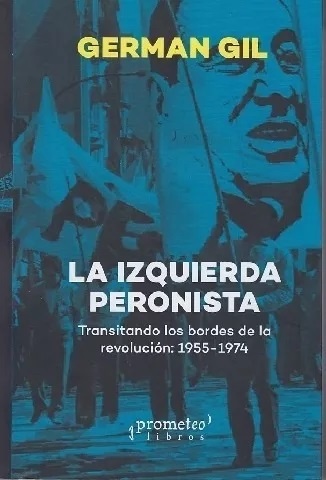 EDCI-194649789875749627.jpg La izquierda peronista
