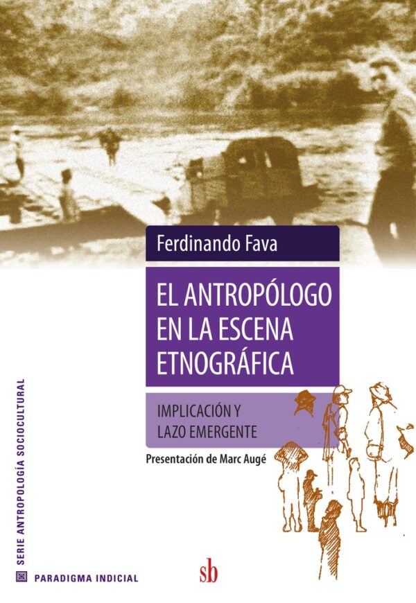 EDCI-222919789878384160.jpg El antropologo en la escena etnografica