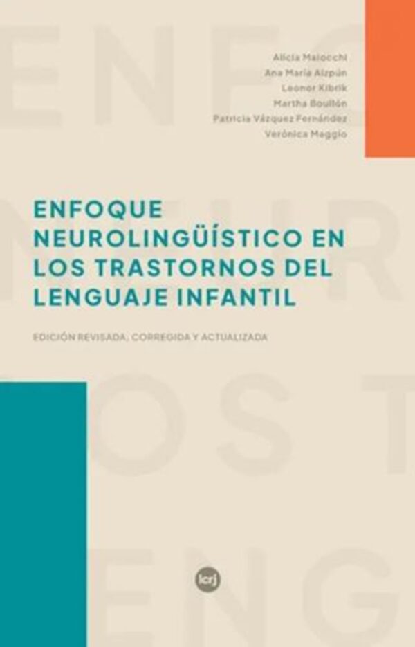 EDCI-242979789876013567.jpg Enfoque neurolingüístico en los trastornos del lenguaje infantil