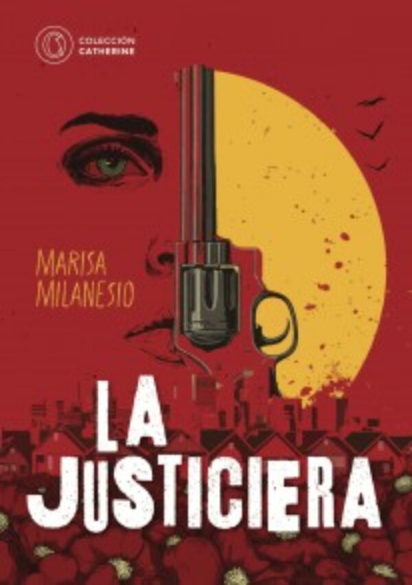 La justiciera