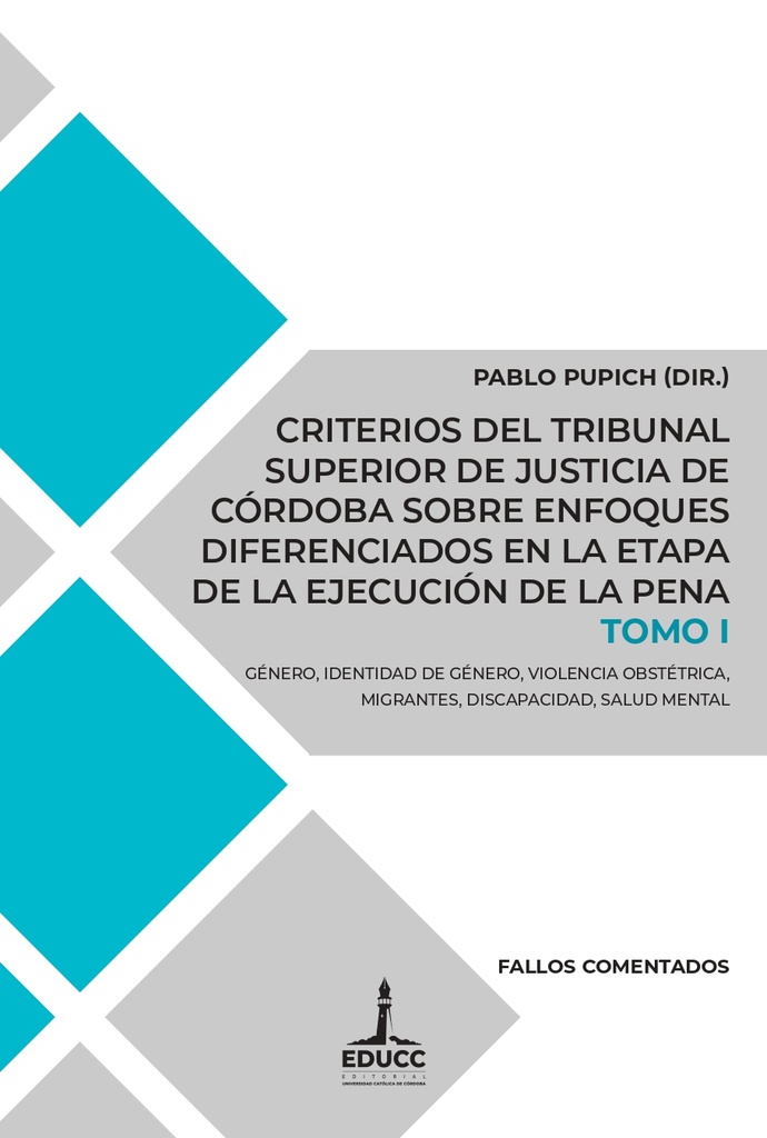 Criterios del tribunal superior de justicia de Córdoba