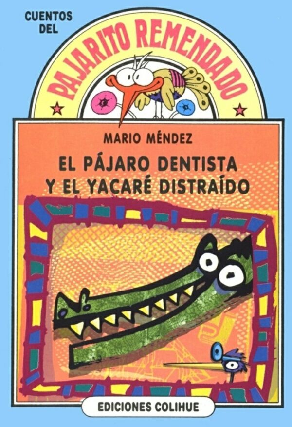 Pájaro dentista y el yacaré distraído, El