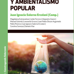 Desarrollo y ambientalismo popular