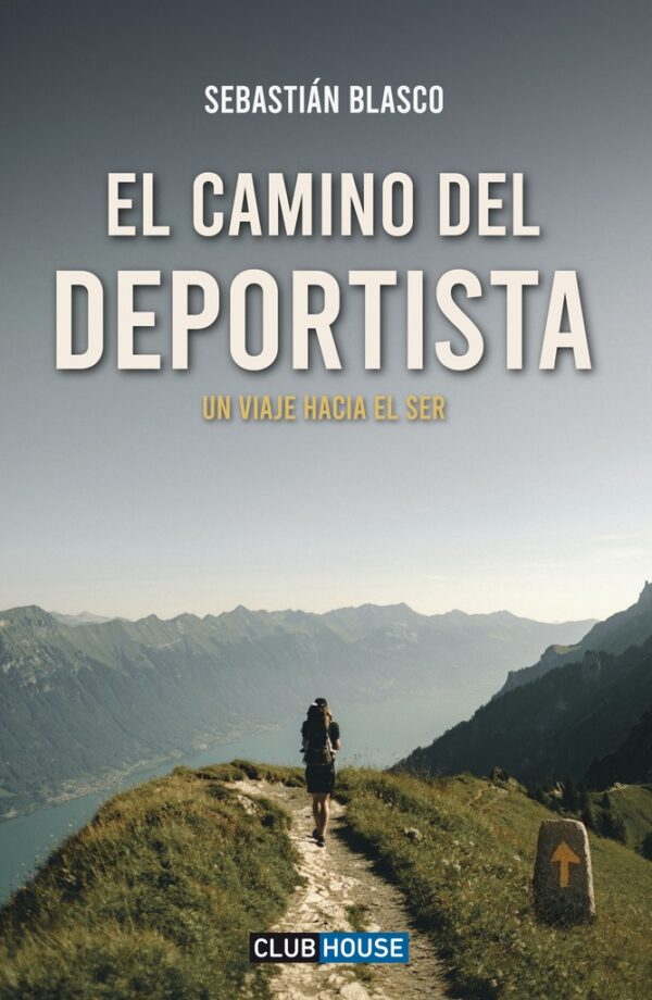 EL CAMINO DEL DEPORTISTA