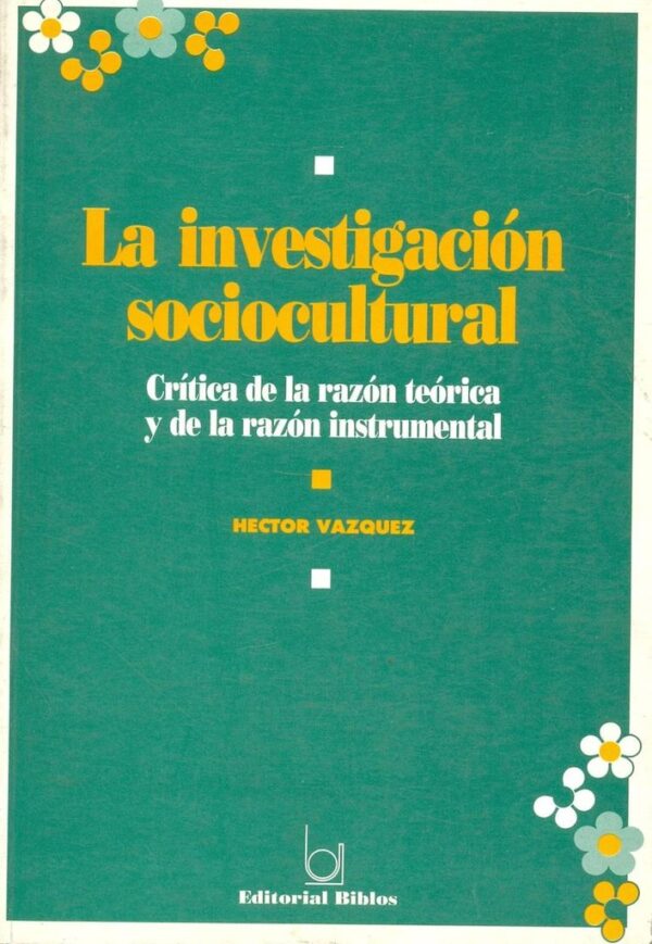 La investigación sociocultural