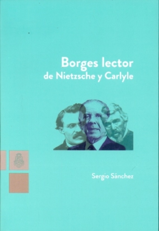 Borges lector de Nietzsche y Carlyle
