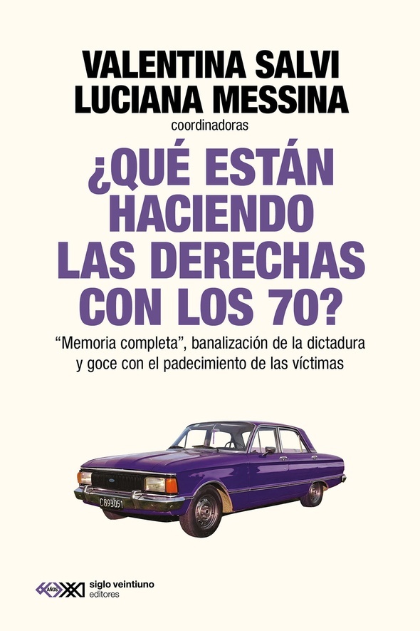 ¿Qué están haciendo las derechas con los 70?