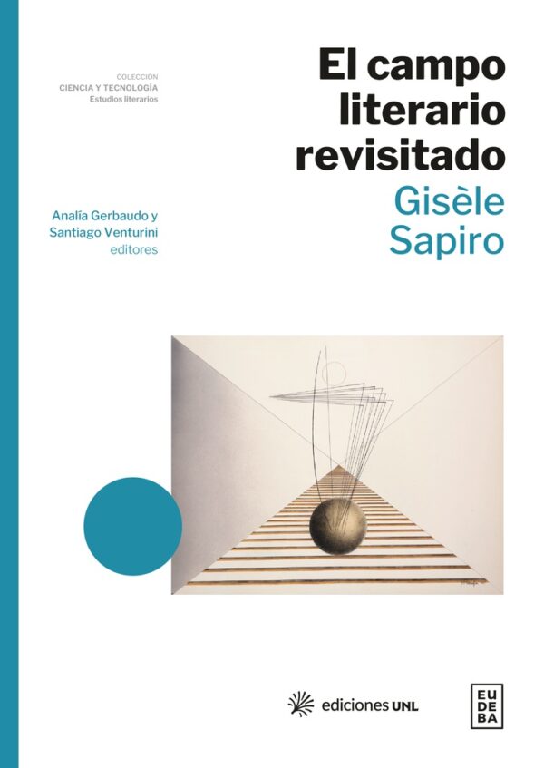 El campo literario revisitado