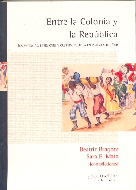 Entre la Colonia y la República