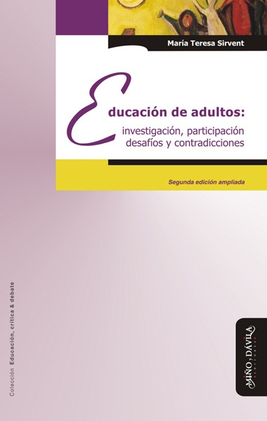 Educación de adultos: investigación, participación desafíos y contradicciones
