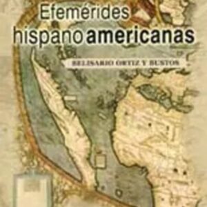 Efemérides hispanoamericanas