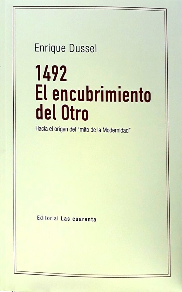 1492. El encubrimiento del otro