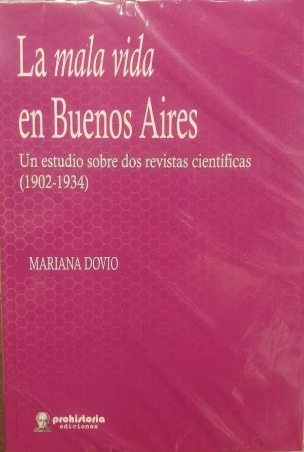 La mala vida en Buenos Aires