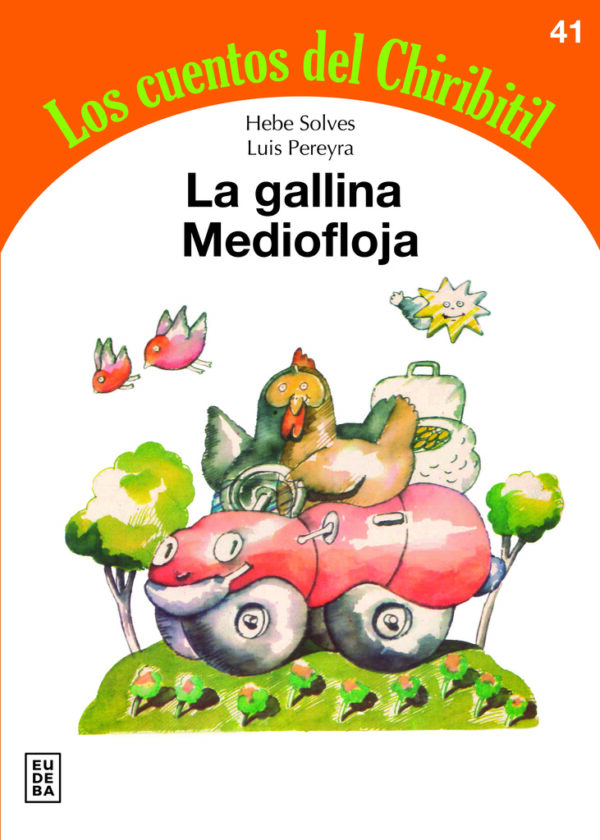 La gallina Mediofloja