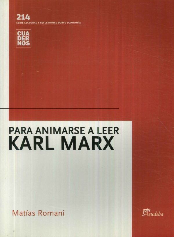 Para animarse a Leer a Karl Marx