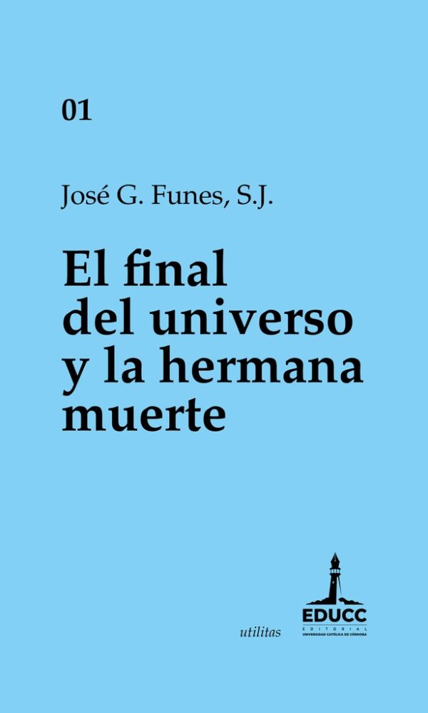 El final del universo y la hermana muerte