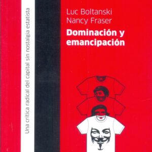 Dominación y emancipación