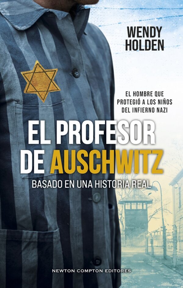 El profesor de Auschwitz