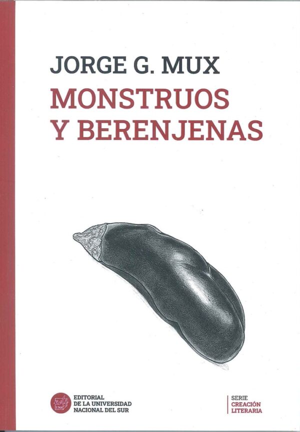 Monstruos y berenjenas