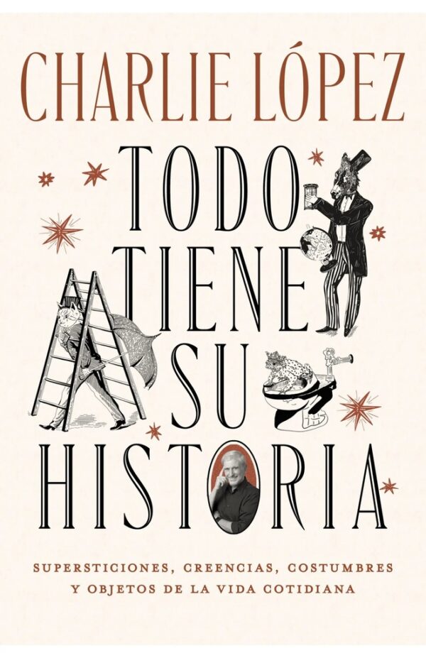 TODO TIENE SU HISTORIA