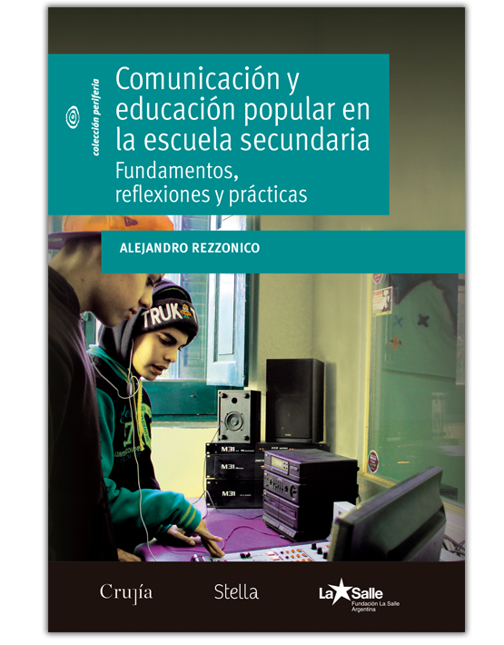 comunicacion y educacion popular en la escuela secundaria