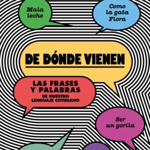 De dónde vienen