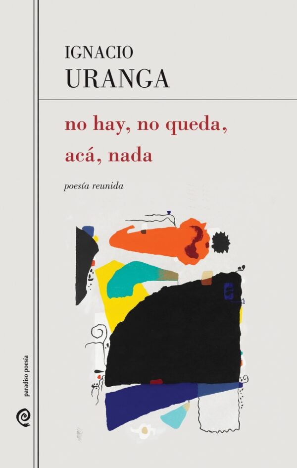 NO HAY NO QUEDA ACA NADA