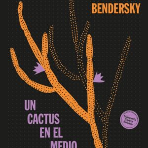 UN CACTUS EN EL MEDIO