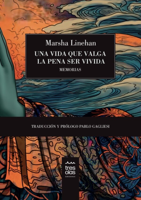 Una vida que valga la pena ser vivida. Memorias