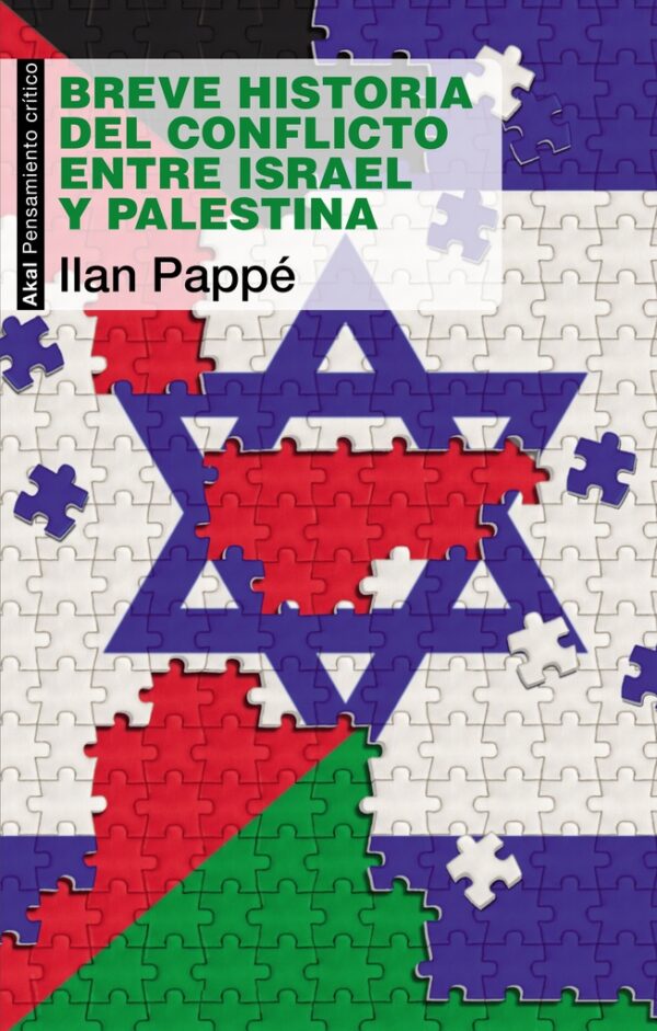 BREVE HISTORIA DEL CONFLICTO ENTRE ISRAEL Y PALESTINA
