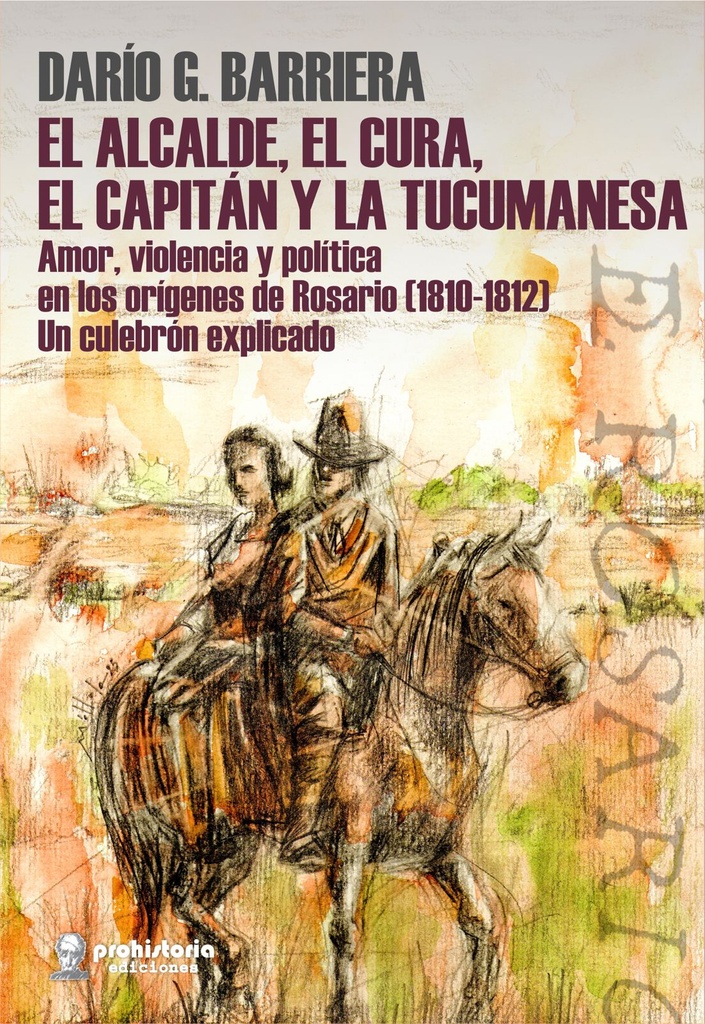 El alcalde, el cura, el capitán y la tucumanesa