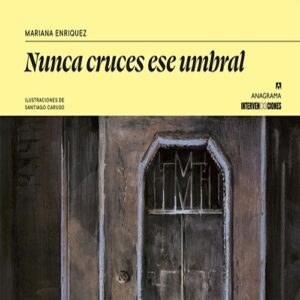 NUNCA CRUCES ESE UMBRAL (TD)