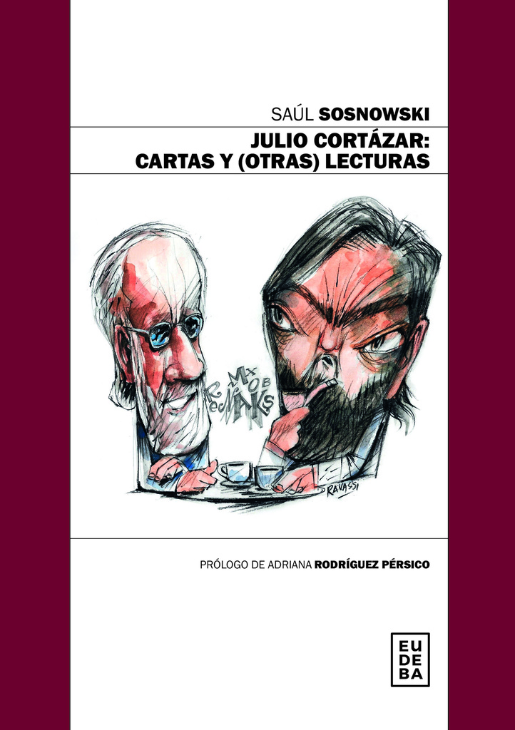 Julio Cortázar: cartas y (otras) lecturas