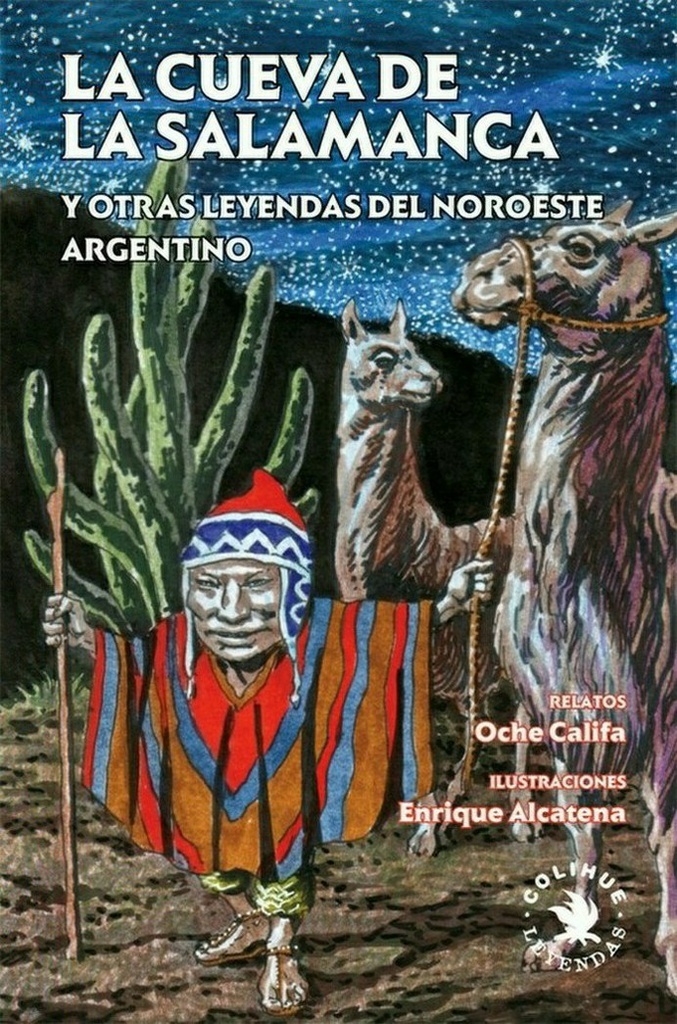 La cueva de la Salamanca y otras leyendas del noroeste argentino