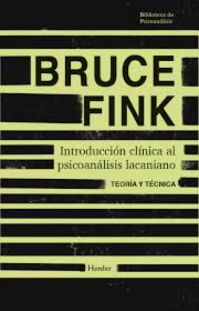 INTRODUCCIÓN CLÍNICA AL PSICOANÁLISIS LACANIANO