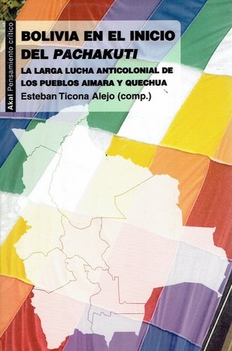 BOLIVIA EN EL INICIO DEL PACHAKUTI
