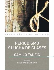 PERIODISMO Y LUCHA DE CLASES