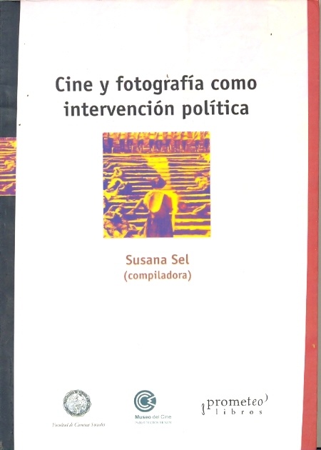 Cine y fotografía como intervención política